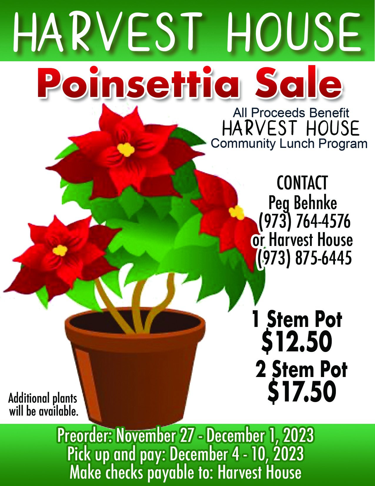 Poster for fund raiser poinsetta sale 2024. All proceeds Benefit Harvest House.  